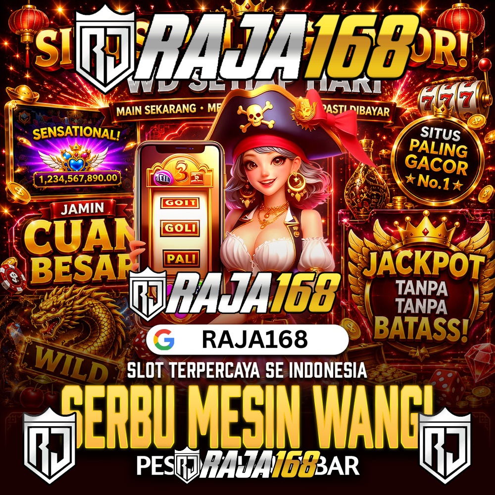 RAJA168: Pasar Situs Toto Slot Gacor 4D Terbaik Hari Ini Link Resmi 2026
